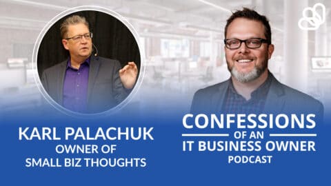 Karl Palachuk – Small Biz Thoughts