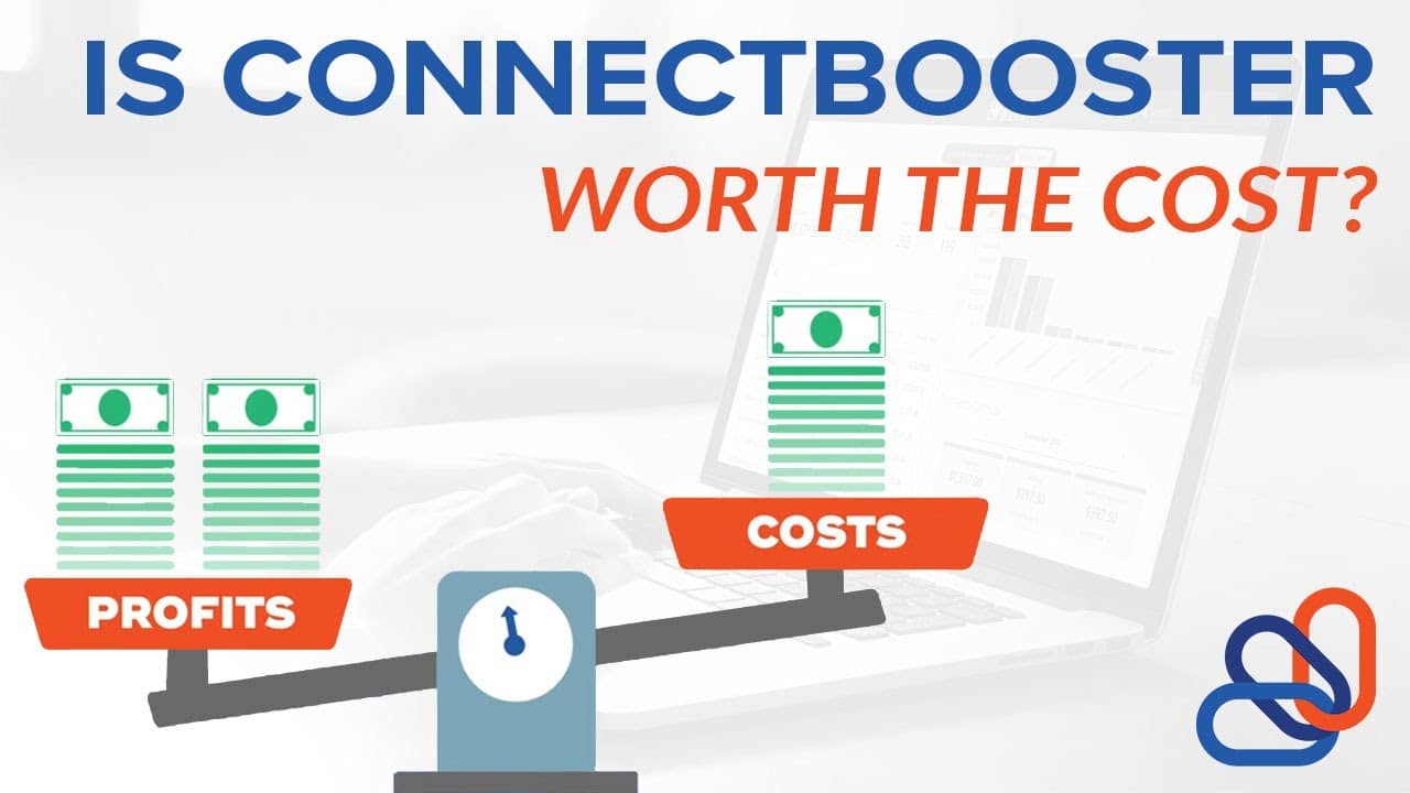Is ConnectBooster Worth the Cost?